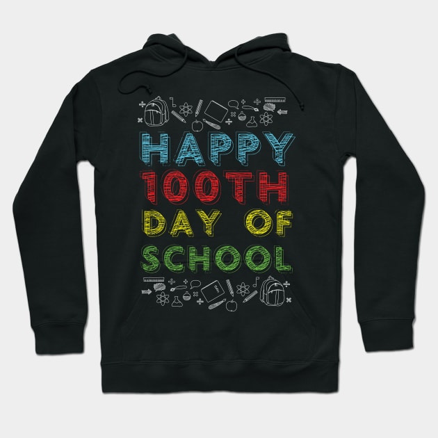 Happy 100th Day of School Hoodie by monolusi